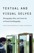 Cover: Textual and Visual Selves - University of Nebraska Press