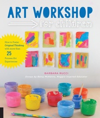 Abbildung von: Art Workshop for Children - Quarry Books