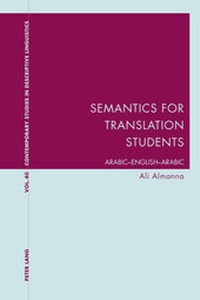 Enlarge image Cover: Semantics for Translation Students - Peter Lang Verlag