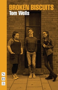 Enlarge image Cover: Broken Biscuits - Nick Hern Books