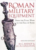 Cover: Roman Military Equipment from the Punic Wars to the Fall of Rome, second edition - Oxbow Books