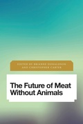 Cover: The Future of Meat Without Animals - Rowman & Littlefield Publishers