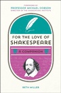 Cover: For the Love of Shakespeare - Summersdale Publishers