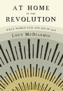 Cover: At Home in the Revolution - Royal Irish Academy