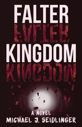 Cover: Falter Kingdom - Unnamed Press