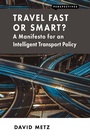 Cover: Travel Fast or Smart? - London Publishing Partnership