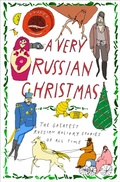 Cover: A Very Russian Christmas - New Vessel Press