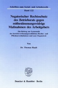 Abbildung von: Negatorischer Rechtsschutz des Betriebsrats gegen mitbestimmungswidrige Maßnahmen des Arbeitgebers - fibre