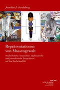Cover: Repr&auml;sentationen von Massengewalt - Vittorio Klostermann Verlag