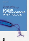 Cover: Gastroenterologische Infektiologie - De Gruyter