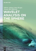 Cover: Wavelet Analysis on the Sphere - De Gruyter