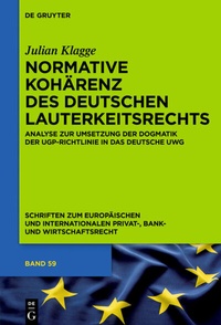 Abbildung von: Normative Kohärenz des deutschen Lauterkeitsrechts - De Gruyter