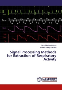 Enlarge image Cover: Signal Processing Methods for Extraction of Respiratory Activity - LAP Lambert Academic Publishing