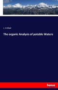 Cover: The organic Analysis of potable Waters - Hansebooks