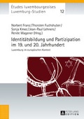 Cover: Identit&auml;tsbildung und Partizipation im 19. und 20. Jahrhundert - Peter Lang Verlag