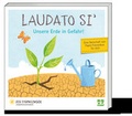 Cover: Laudato Si' - Unsere Erde in Gefahr! - Deutscher Katecheten-Verein