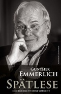 Cover: SP&Auml;TLESE (Teil 3 der Autobiografie) - Schwarzkopf & Schwarzkopf