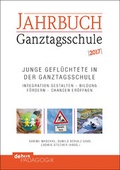 Cover: Junge Gefl&uuml;chtete in der Ganztagsschule - Debus P&auml;dagogik