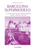 Cover: Barcelona supermodelo : La complejidad de una transformaci&oacute;n social y urbana - Editorial Comanegra S.L.