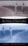 Cover: The Fruits of Their Labor - The University of North Carolina Press