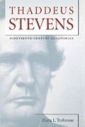 Cover: Thaddeus Stevens - The University of North Carolina Press