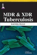Cover: MDR and XDR Tuberculosis - Jaypee Brothers Medical Publishers