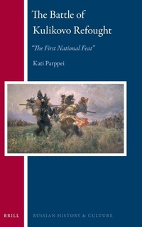 Enlarge image Cover: The Battle of Kulikovo Refought - Brill