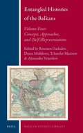 Cover: Entangled Histories of the Balkans - Volume Four - Brill