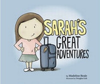 Enlarge image Cover: Sarah's Great Adventures - Marshall Cavendish International (Asia) Pte Ltd