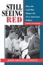 Cover: Still Seeing Red - Westview Press Inc