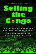 Cover: Selling the Congo - University of Nebraska Press