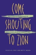 Cover: Come Shouting to Zion - The University of North Carolina Press