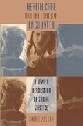Cover: Health Care and the Ethics of Encounter - The University of North Carolina Press