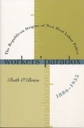 Cover: Workers' Paradox - The University of North Carolina Press