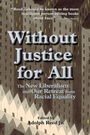 Cover: Without Justice For All - Westview Press Inc