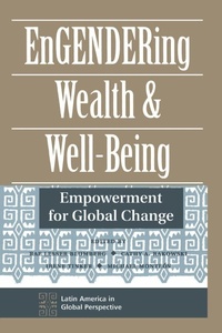 Enlarge image Cover: Engendering Wealth And Well-being - Westview Press Inc