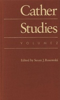 Cover: Cather Studies, Volume 2 - University of Nebraska Press
