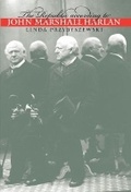 Cover: The Republic according to John Marshall Harlan - The University of North Carolina Press
