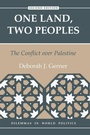 Cover: One Land, Two Peoples - Westview Press Inc