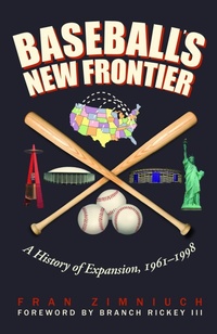 Enlarge image Cover: Baseball's New Frontier - University of Nebraska Press