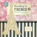 Cover: Doodling in French - Chronicle Books
