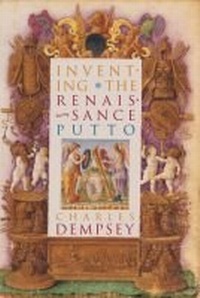 Enlarge image Cover: Inventing the Renaissance Putto - The University of North Carolina Press