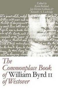 Abbildung von: The Commonplace Book of William Byrd II of Westover - The University of North Carolina Press