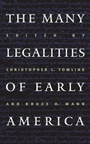 Cover: The Many Legalities of Early America - The University of North Carolina Press
