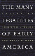 Cover: The Many Legalities of Early America - The University of North Carolina Press
