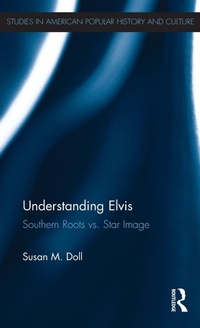 Enlarge image Cover: Understanding Elvis - Routledge