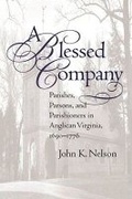 Cover: A Blessed Company - The University of North Carolina Press