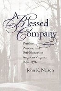 Enlarge image Cover: A Blessed Company - The University of North Carolina Press