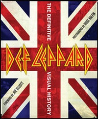 Enlarge image Cover: Def Leppard the Definitive Visual History - Chronicle Books