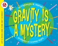 Cover: Gravity Is A Mystery - HarperCollins